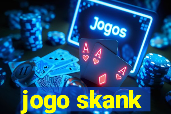 jogo skank